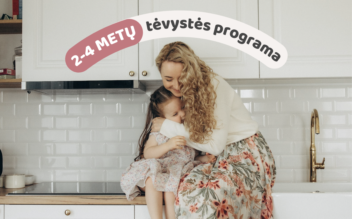 2-4 metų tėvystės programa